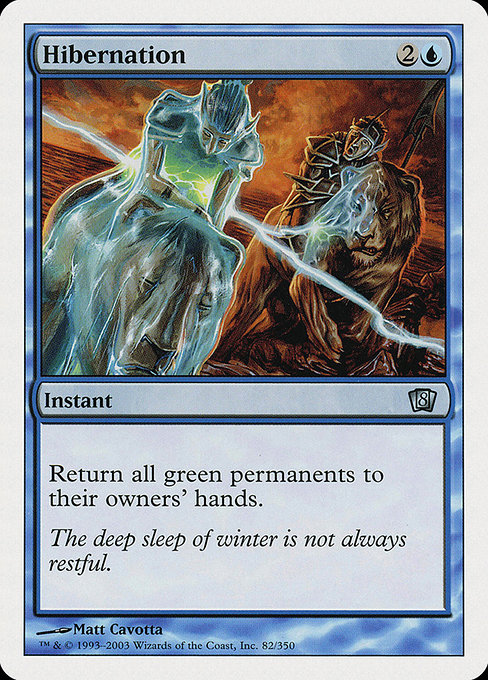 Hibernation (Uncommon)