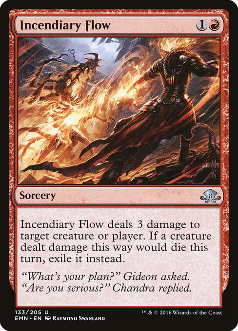 Incendiary Flow (Uncommon)