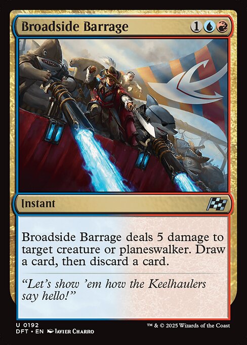 Broadside Barrage (Uncommon)