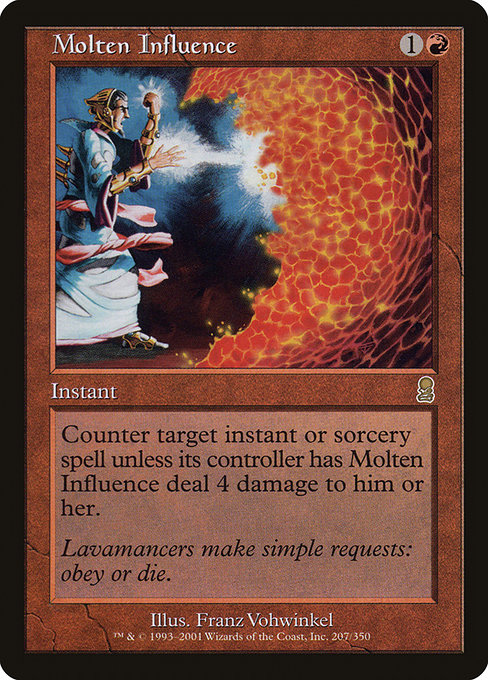 Molten Influence (Rare)