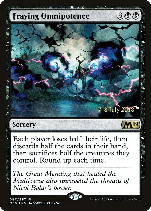 Fraying Omnipotence (Rare)