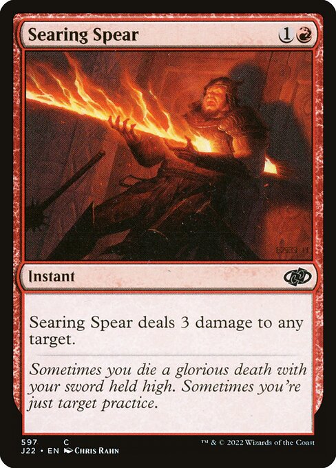 Searing Spear (Common)