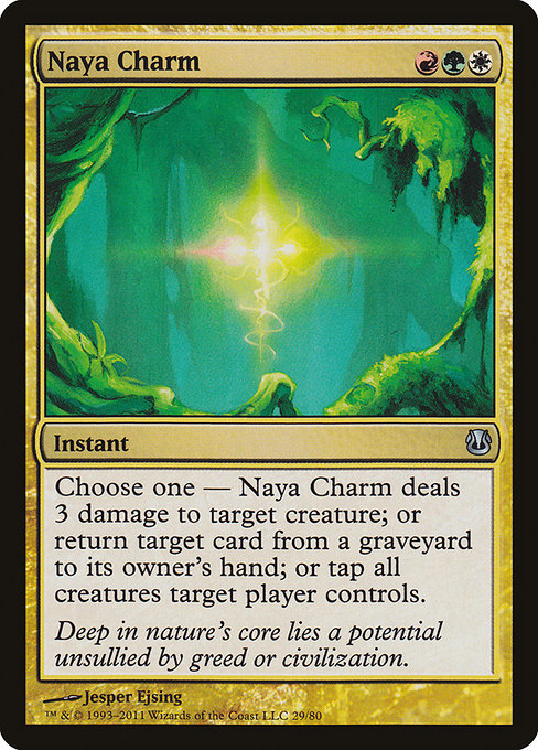 Naya Charm (Uncommon)