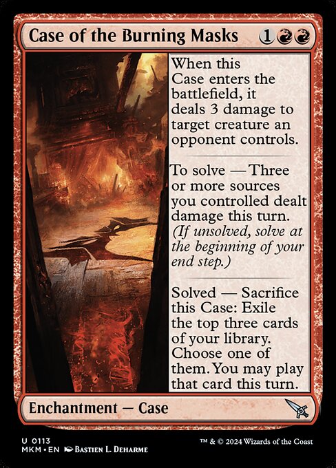 Case of the Burning Masks (Uncommon)