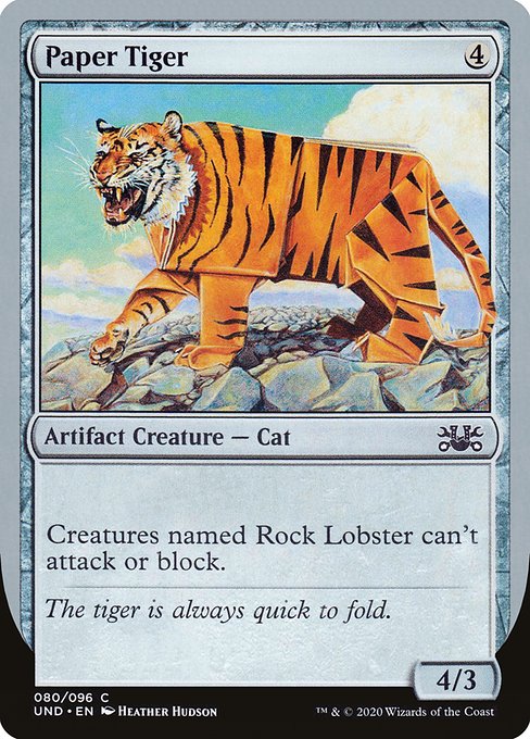 Paper Tiger (Common)