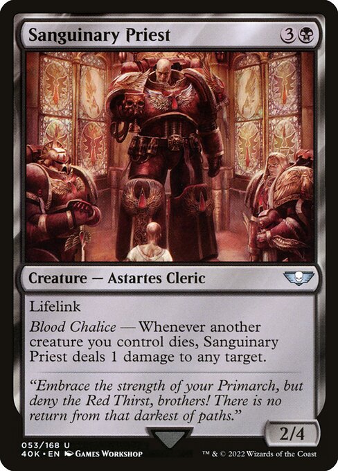 Sanguinary Priest (Uncommon)