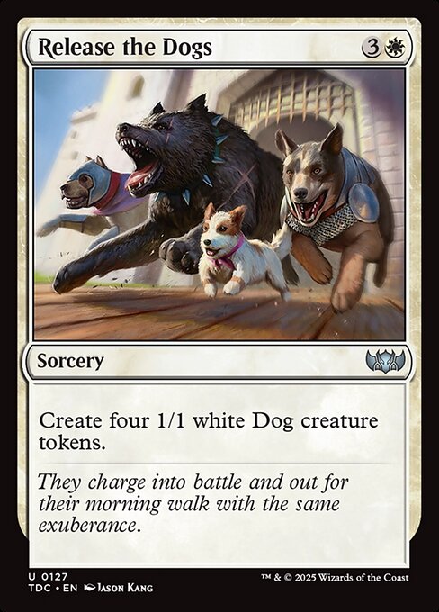 Release the Dogs (Uncommon)