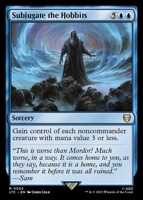 Subjugate the Hobbits (Rare)