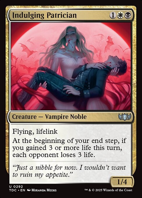 Indulging Patrician (Uncommon)