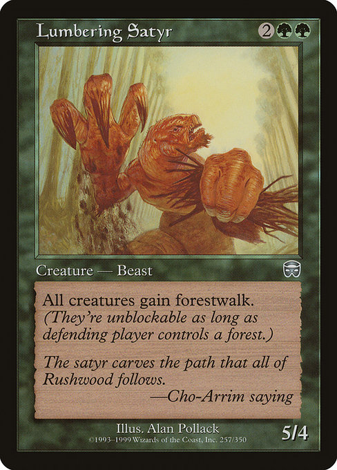 Lumbering Satyr (Uncommon)