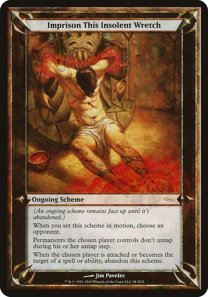 Imprison This Insolent Wretch (Rare)