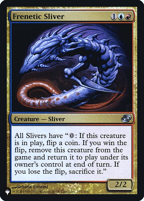 Frenetic Sliver (Uncommon)