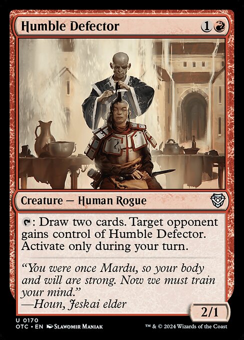 Humble Defector (Uncommon)