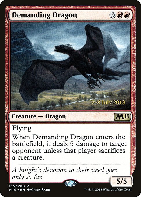 Demanding Dragon (Rare)