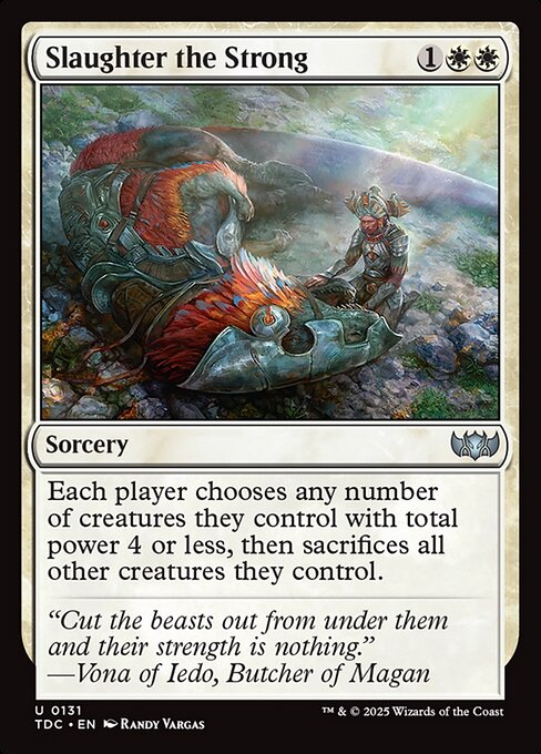 Slaughter the Strong (Uncommon)