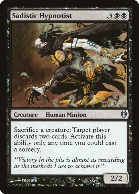 Sadistic Hypnotist (Uncommon)