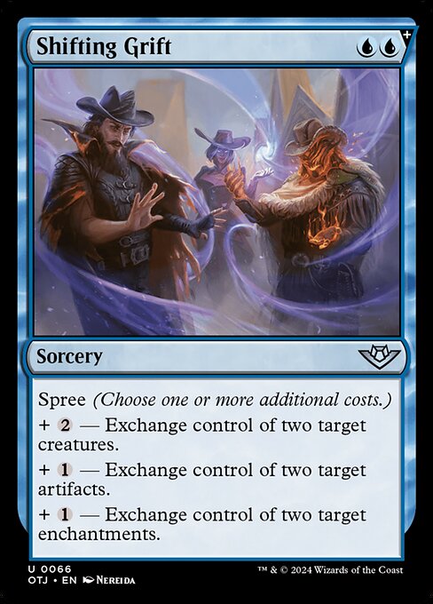 Shifting Grift (Uncommon)
