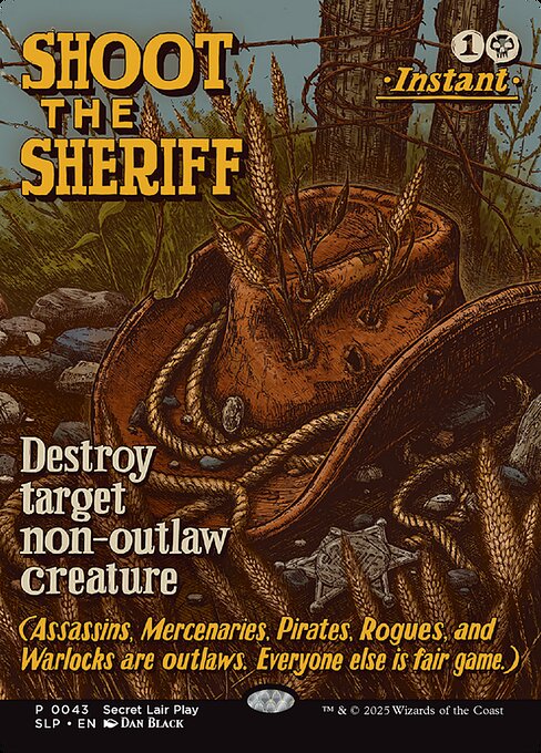 Shoot the Sheriff (Rare)