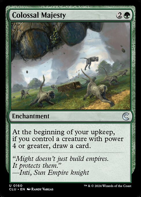 Colossal Majesty (Uncommon)