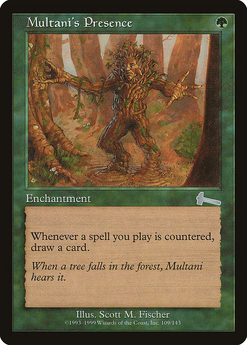 Multani's Presence (Uncommon)