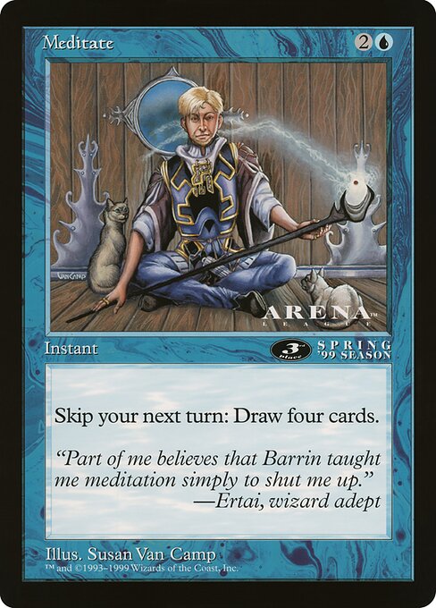 Meditate (Rare)