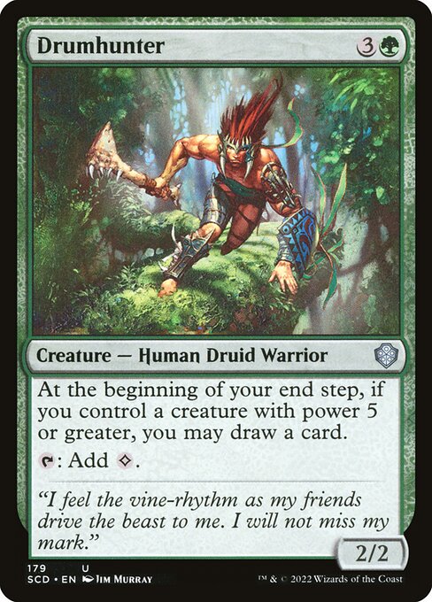 Drumhunter (Uncommon)