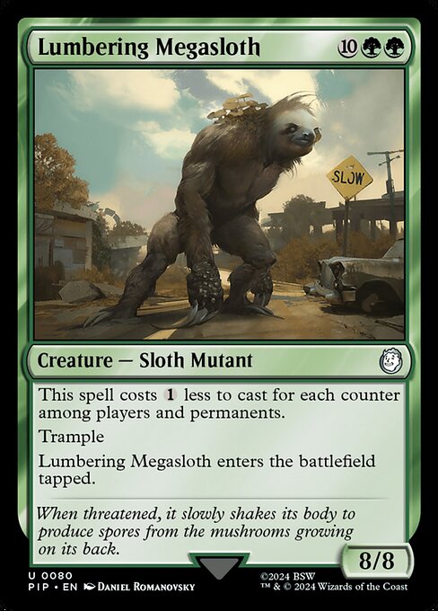 Lumbering Megasloth (Uncommon)