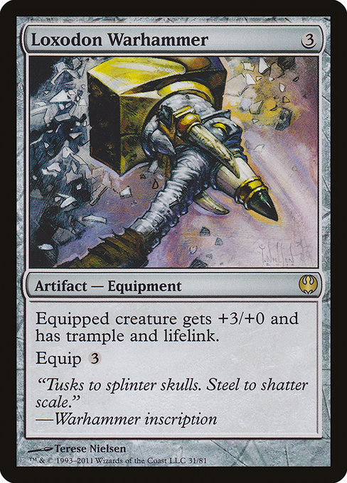 Loxodon Warhammer (Rare)