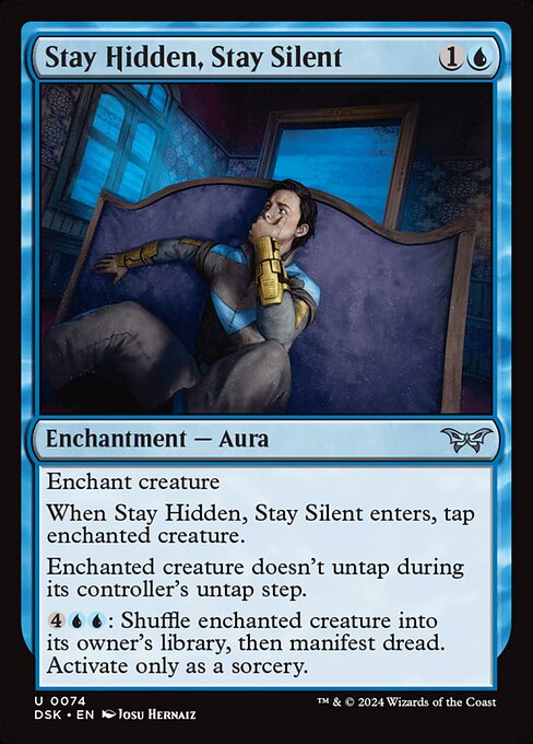 Stay Hidden, Stay Silent (Uncommon)