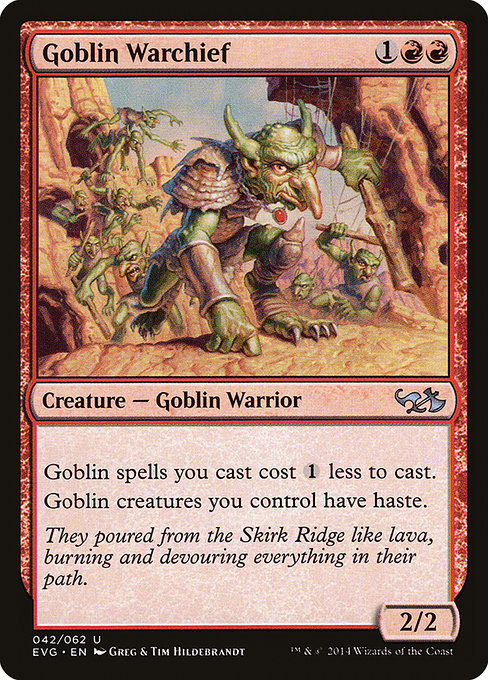 Goblin Warchief (Uncommon)