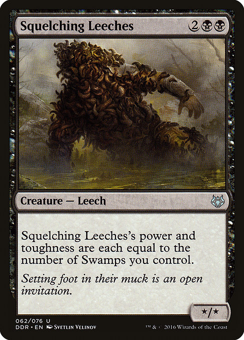Squelching Leeches (Uncommon)