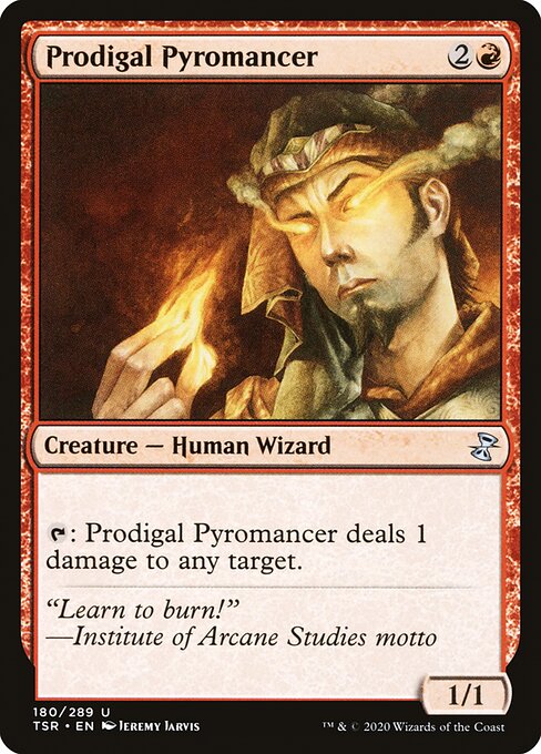 Prodigal Pyromancer (Uncommon)