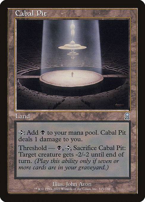 Cabal Pit (Uncommon)