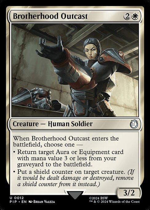 Brotherhood Outcast (Uncommon)