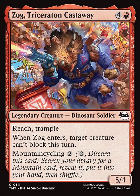 Zog, Triceraton Castaway (Common)