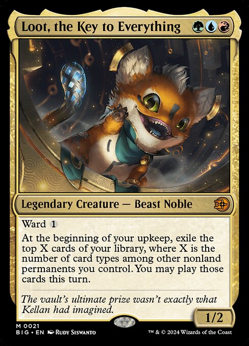 Loot, the Key to Everything (Mythic)