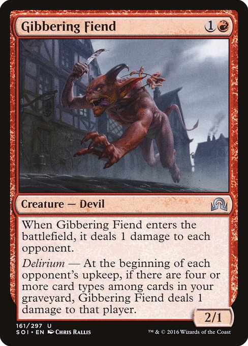 Gibbering Fiend (Uncommon)