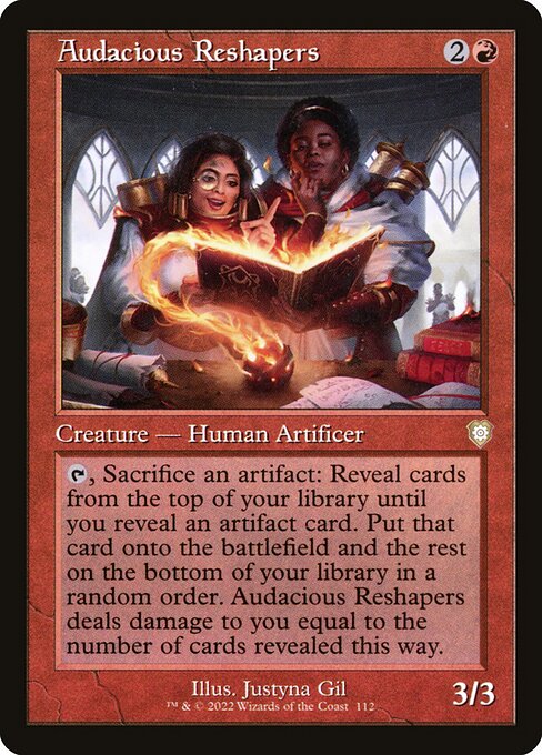 Audacious Reshapers (Rare)