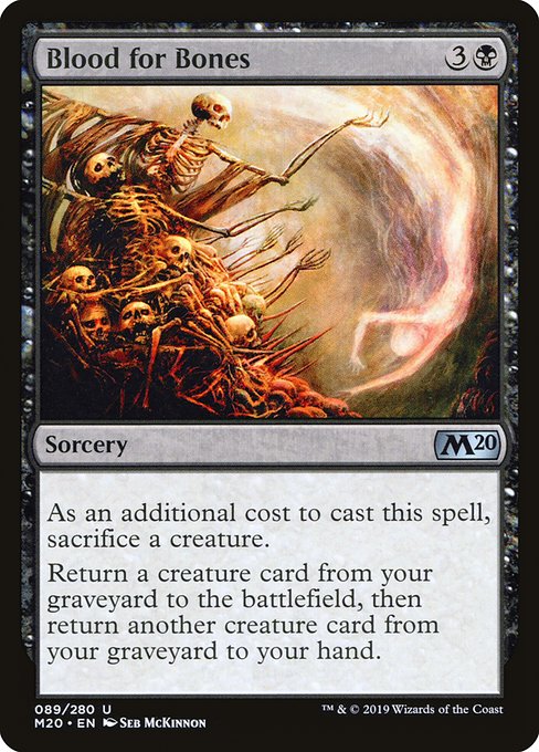 Blood for Bones (Uncommon)