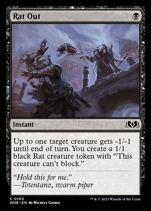 Rat Out (Common)
