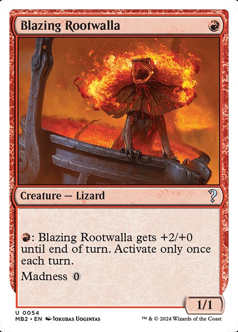 Blazing Rootwalla (Uncommon)