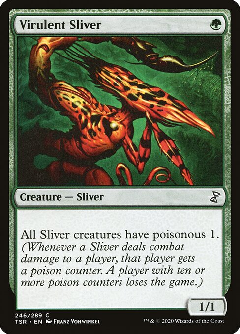 Virulent Sliver (Common)
